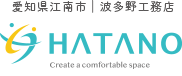 愛知県江南市で注文住宅をお考えなら株式会社波多野工務店へ